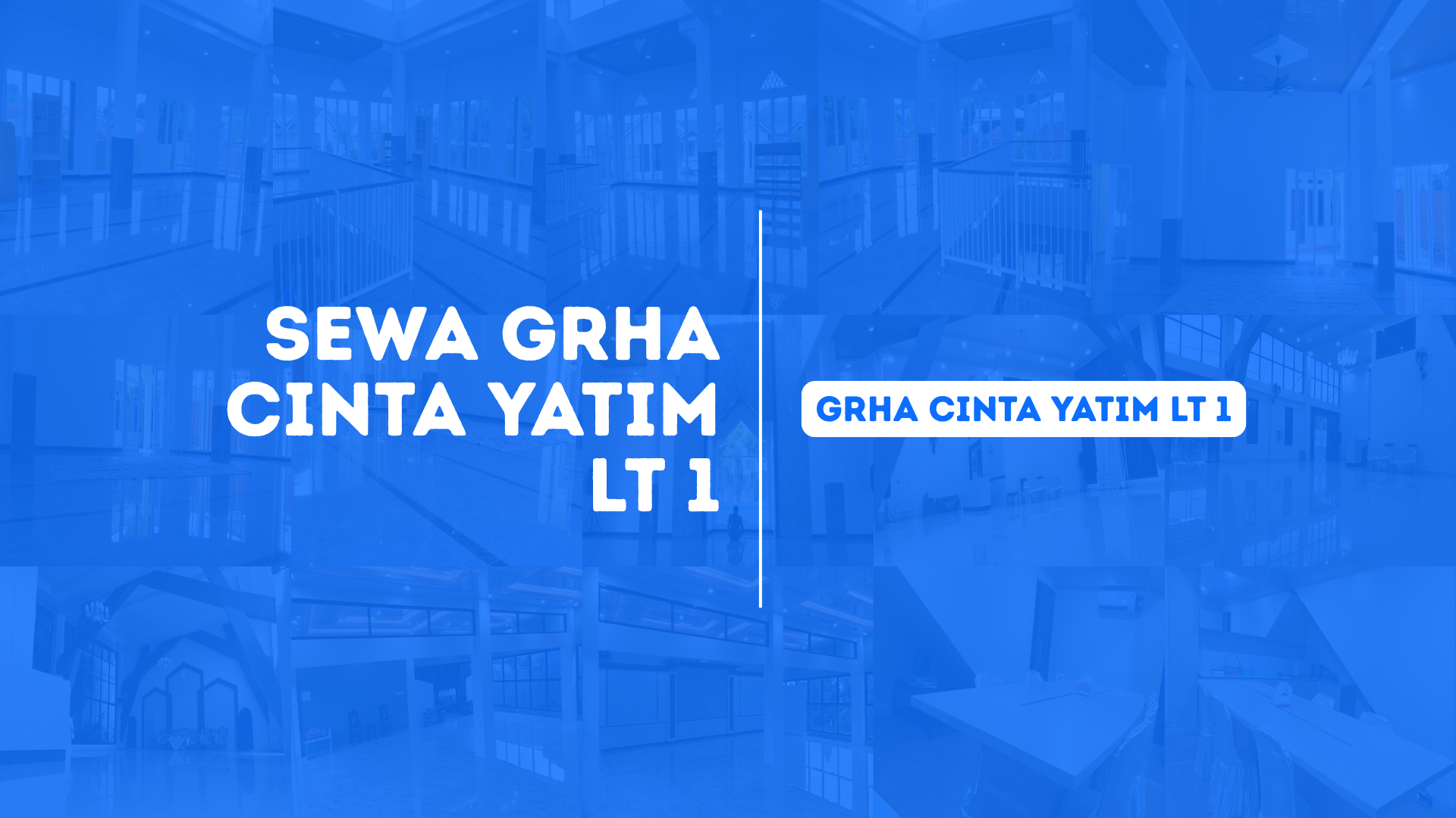 Sewa Grha Cinta Yatim Lt 1