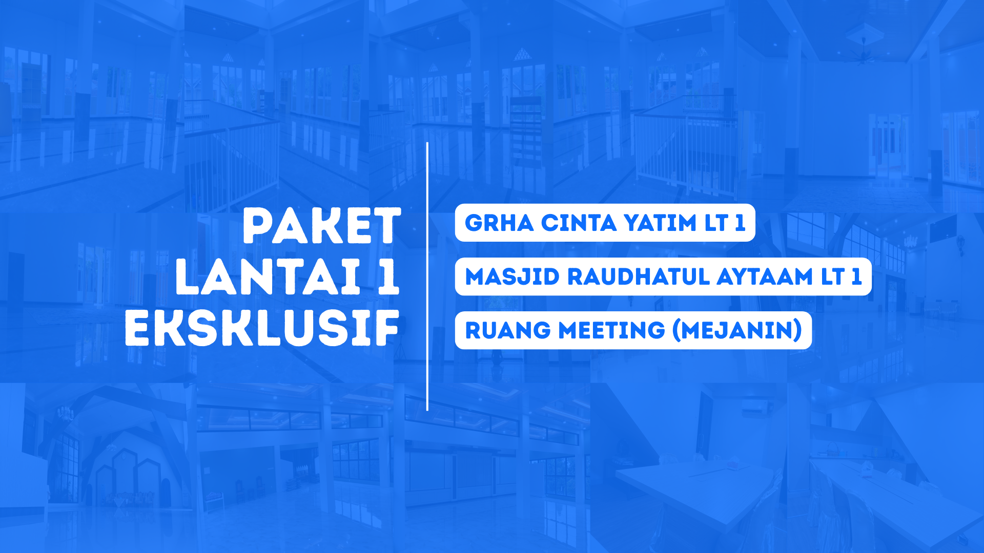 Paket Lantai 1 Eksklusif