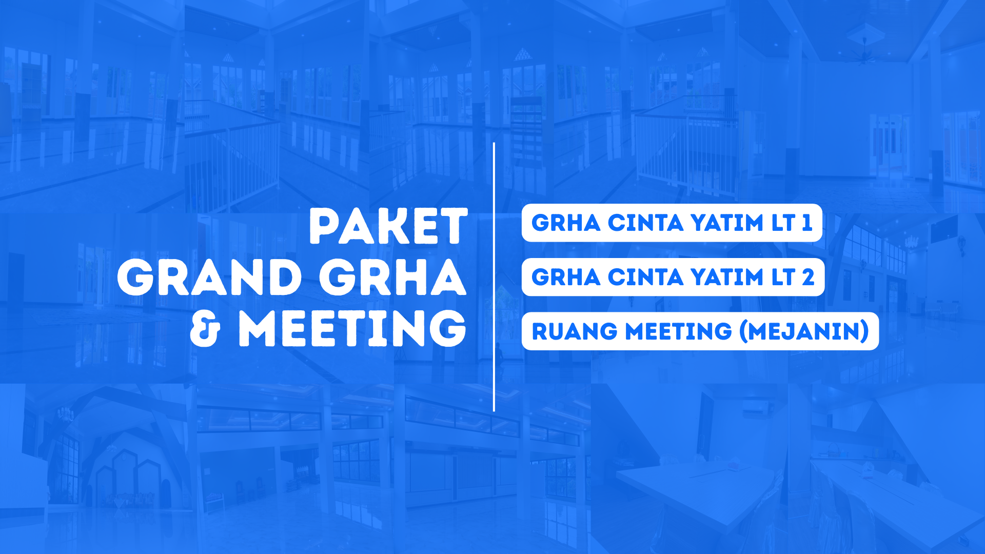 Paket Grand Grha & Meeting