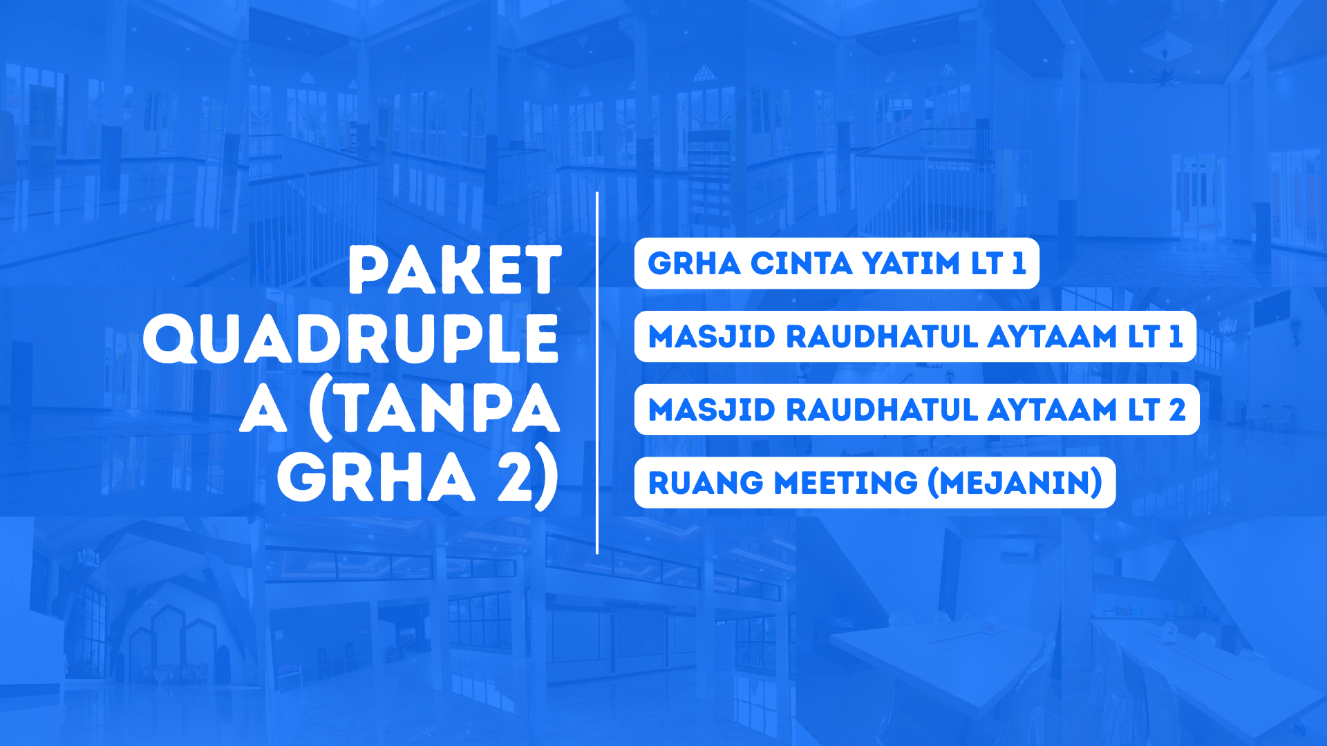 Paket Quadruple A (Tanpa Grha 2)